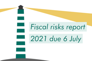 Fiscal risks report 2021 due 6 July