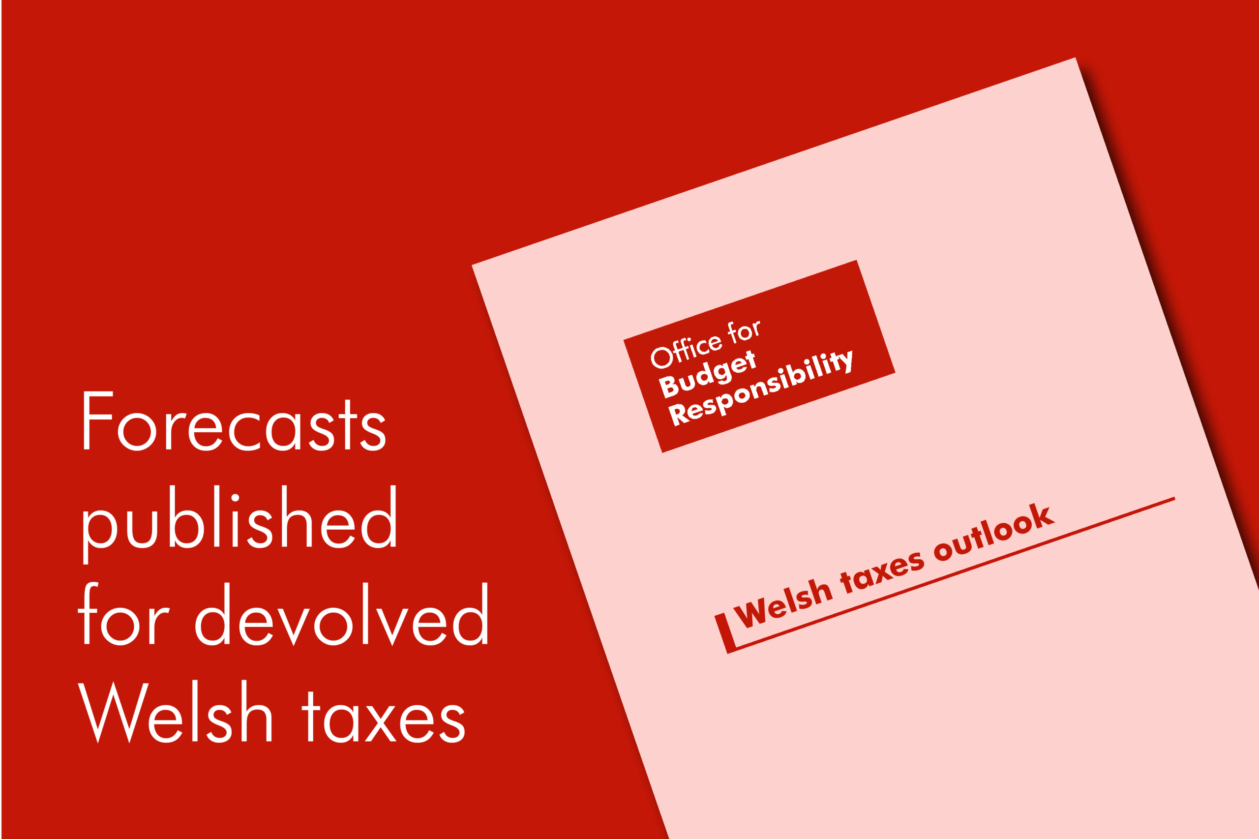 Welsh taxes outlook
